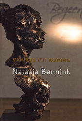 Van Kus tot Koning | Kunstboek over Natasja Bennink koopt u nu online! ✓Hoogste kwaliteit & service ✓Veilig betalen ✓Gratis verzending